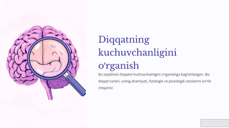Diqqatning kuchuvchanligini oʻrganish