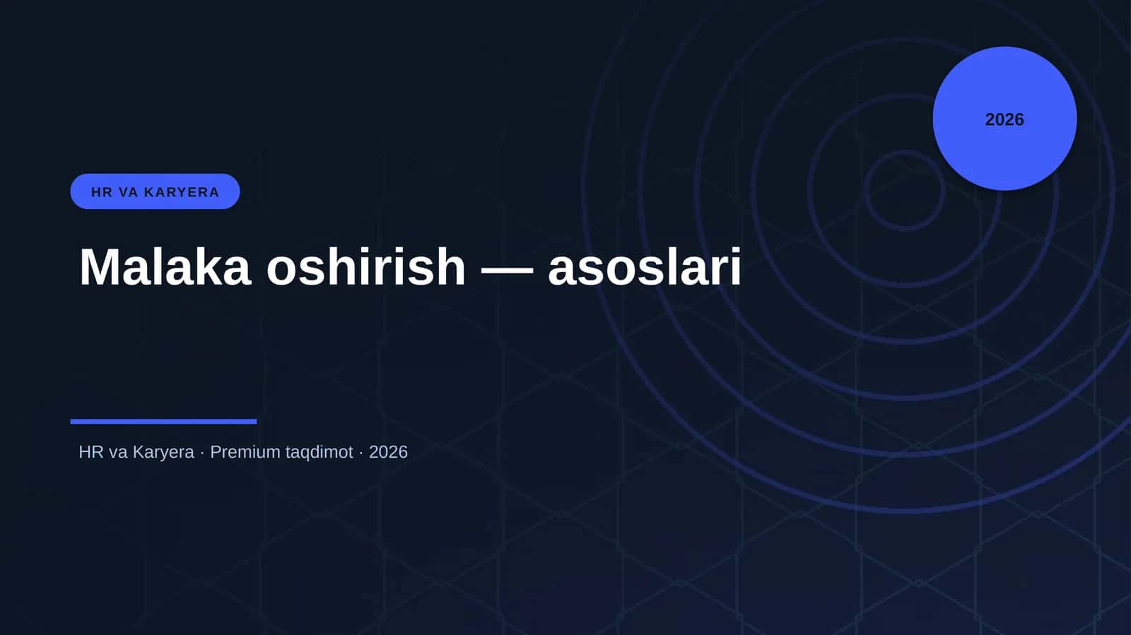 Malaka oshirish — asoslari