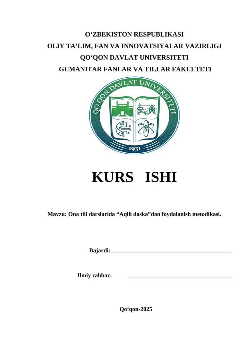 Ona tili darslarida “Aqlli doska”dan foydalanish metodikasi.        kurs ishi