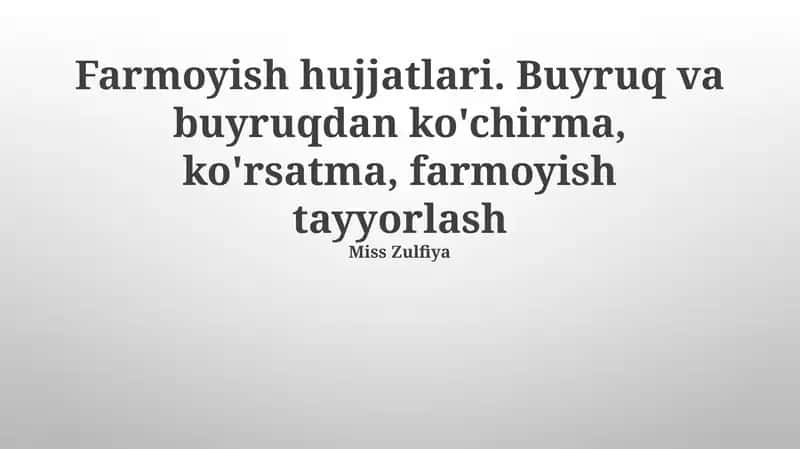 Farmoyish hujjatlari