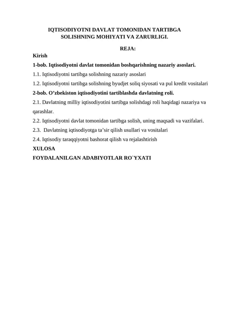 IQTISODIYOTNI DAVLAT TOMONIDAN TARTIBGA SOLISHNING MOHIYATI VA ZARURLIGI