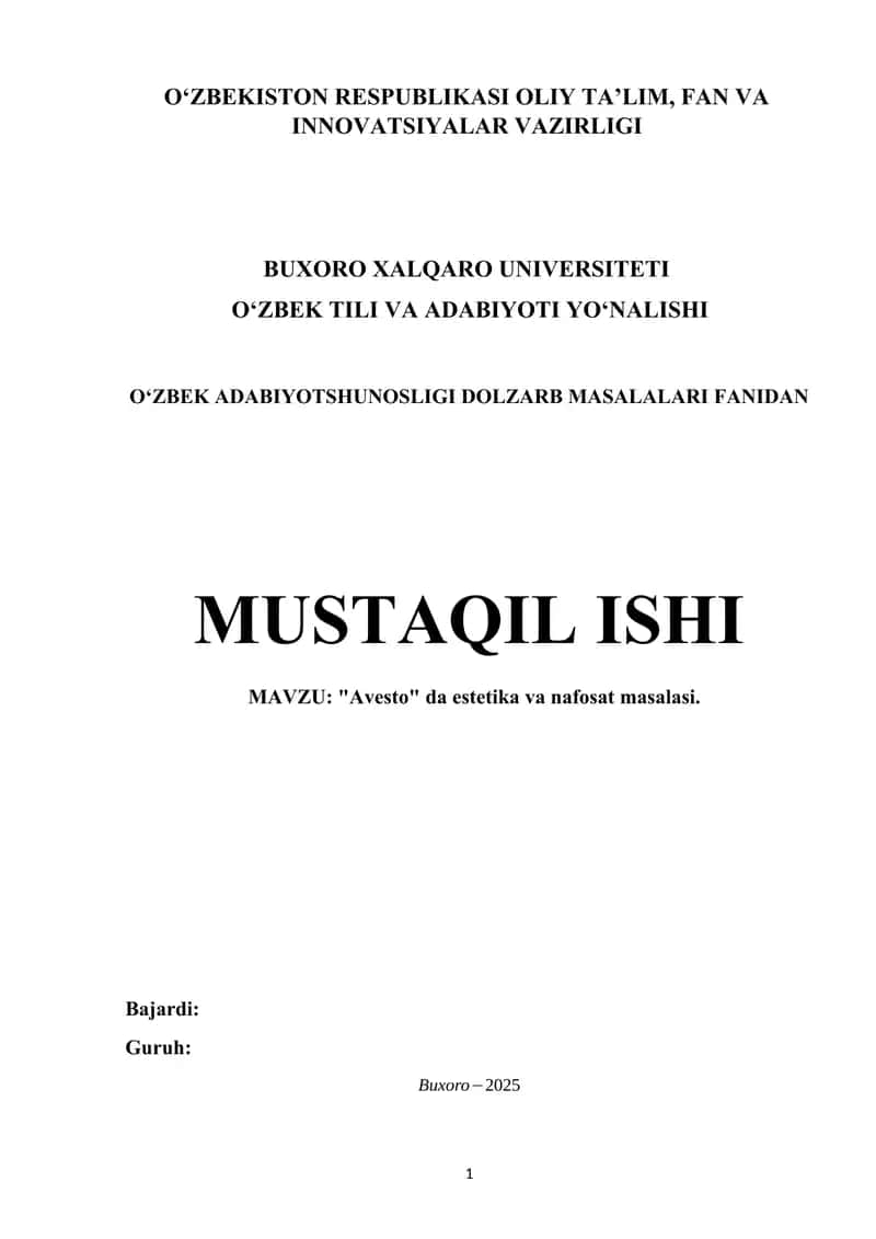 MAVZU: "Avesto" da estetika va nafosat masalasi.