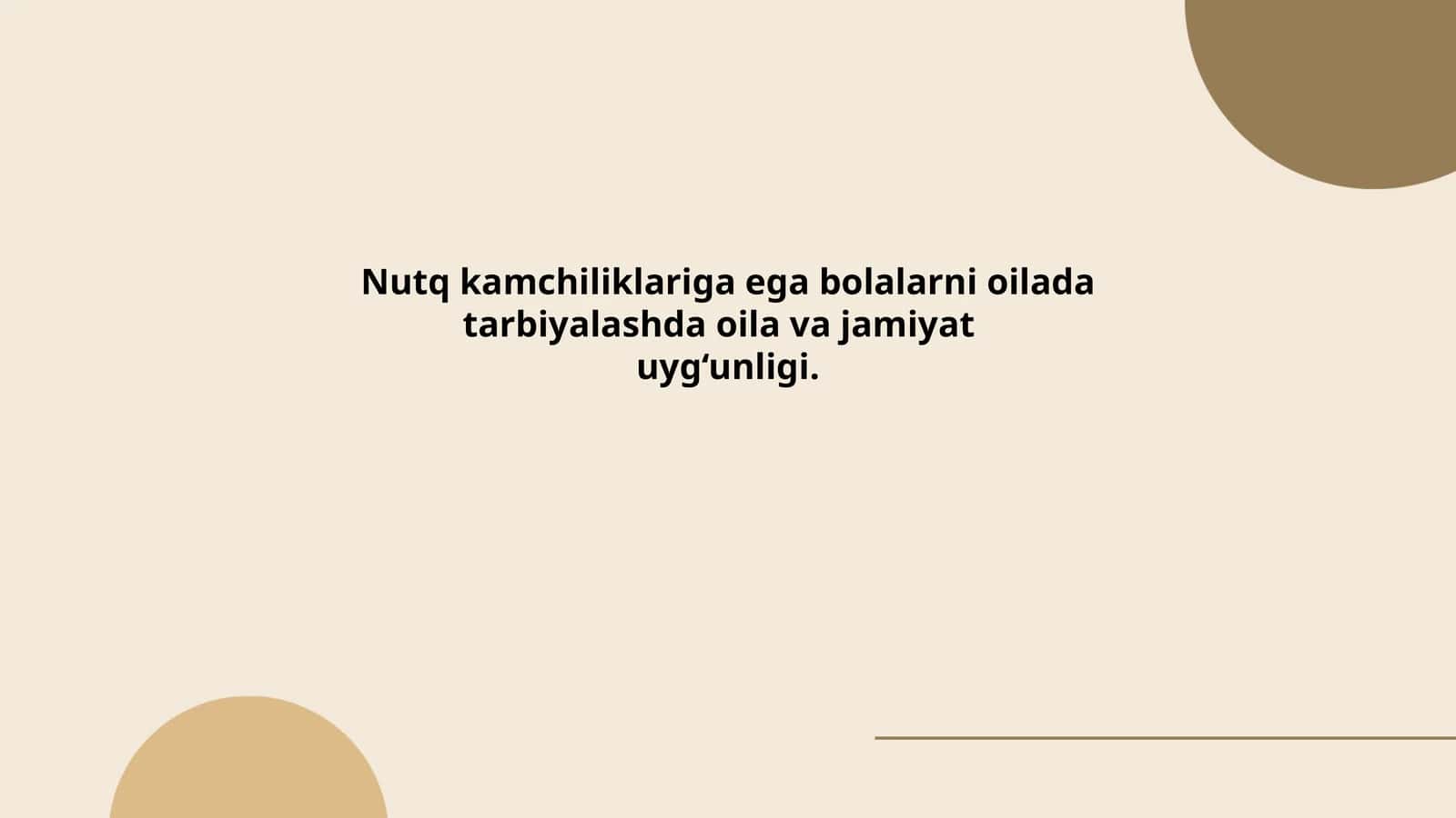 Nutq kamchiliklariga ega bolalarni oilada tarbiyalashda oila va jamiyat uyg‘unligi
