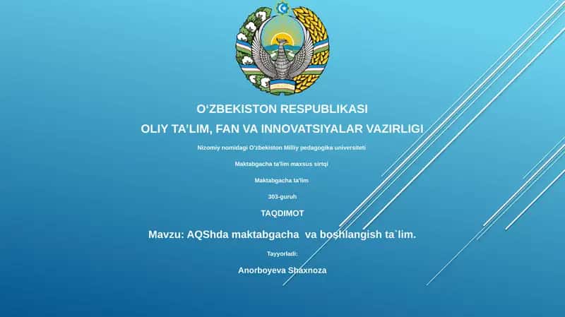 AQShda maktabgacha va boshlangish ta`lim