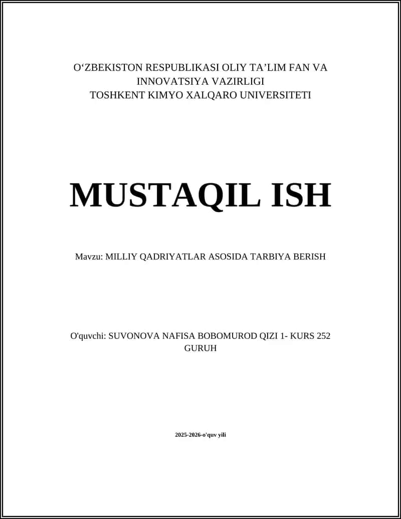 MILLIY QADRIYATLAR ASOSIDA TARBIYA BERISH
