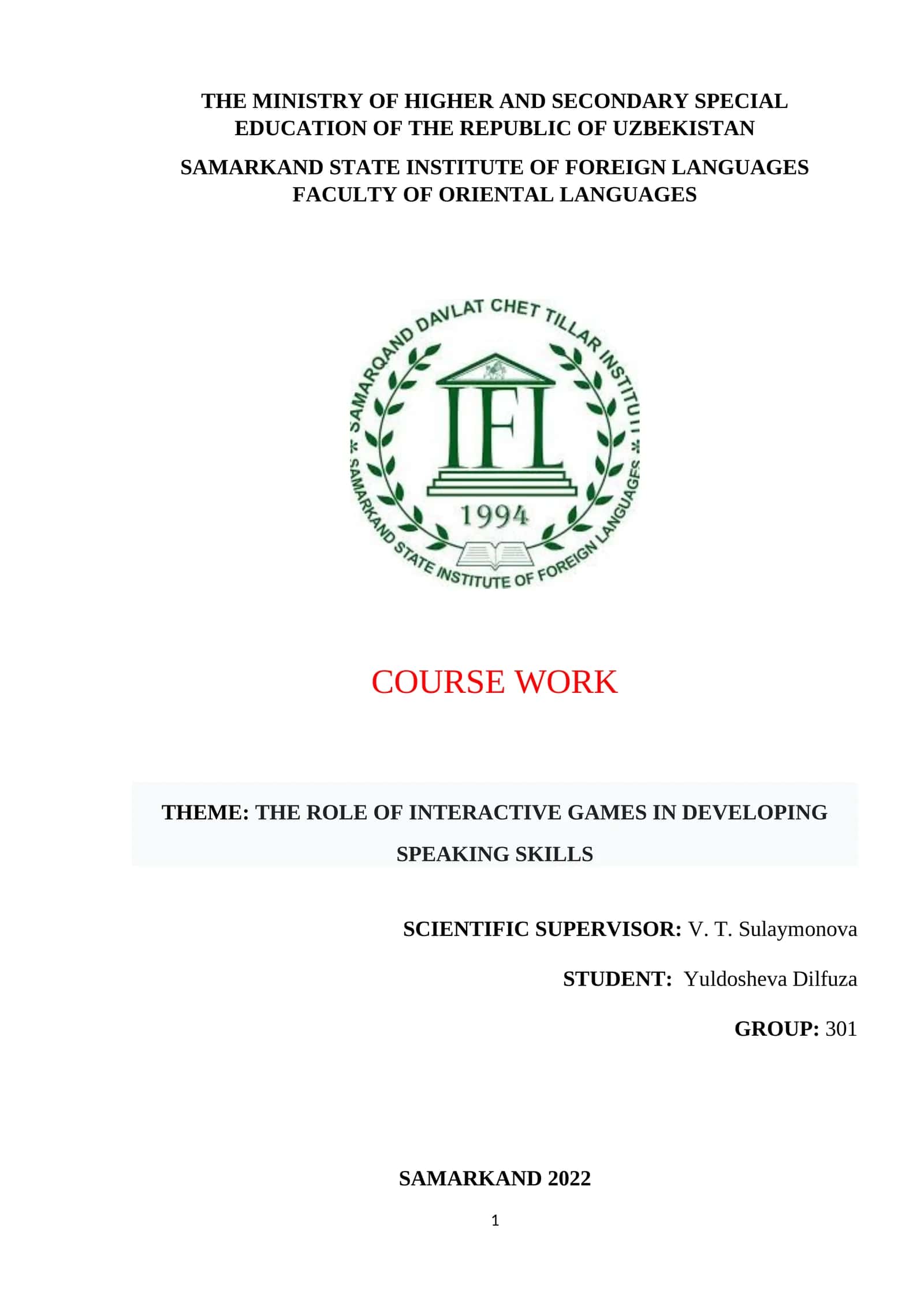 COURSE WORK: THE ROLE OF INTERACTIVE GAMES IN DEVELOPING SPEAKING SKILLS