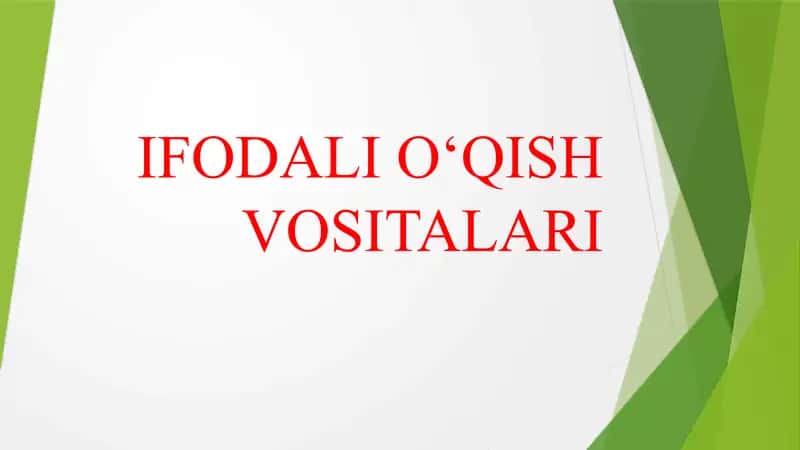 Ifodali O‘qish Vositalari