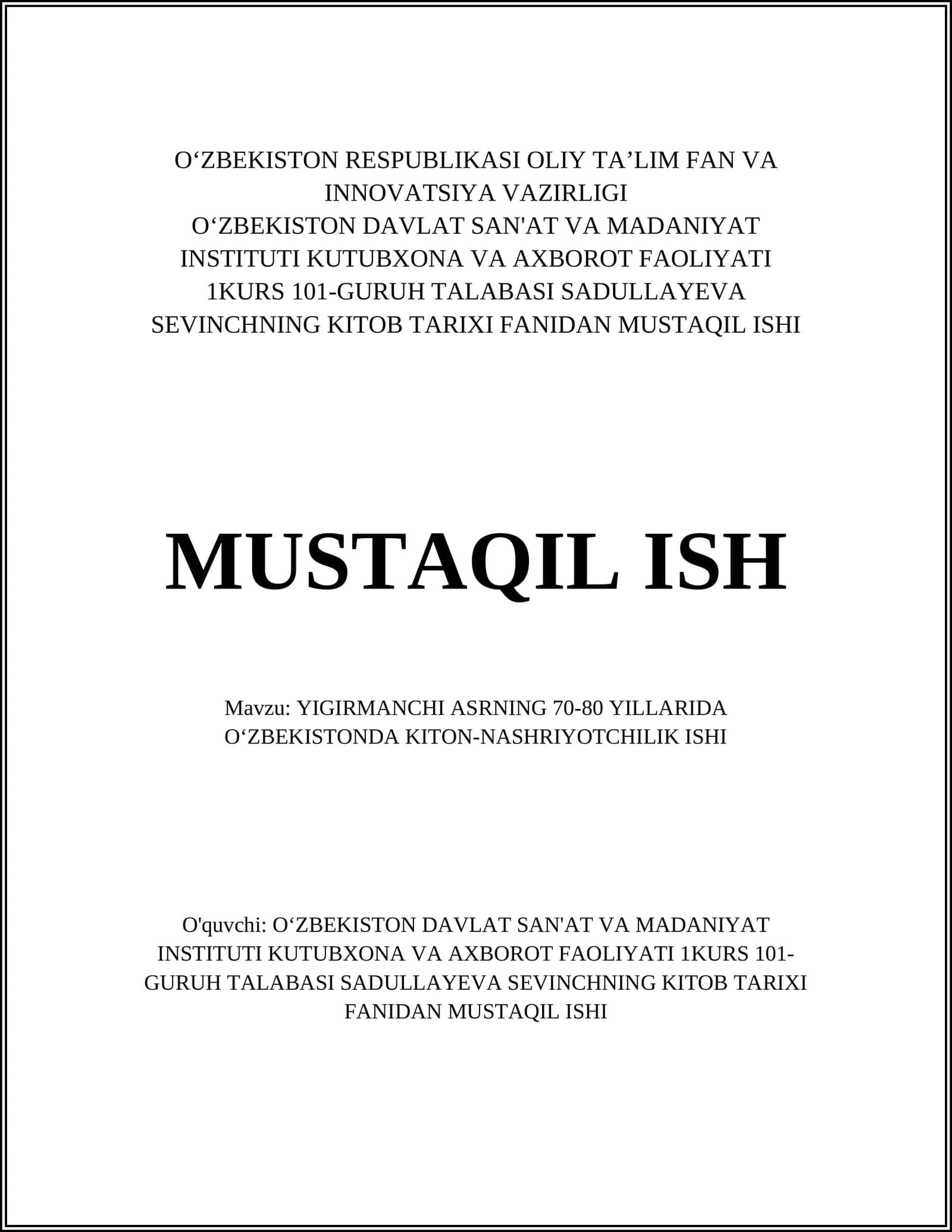 YIGIRMANCHI ASRNING 70-80 YILLARIDA OʻZBEKISTONDA KITON-NASHRIYOTCHILIK ISHI
