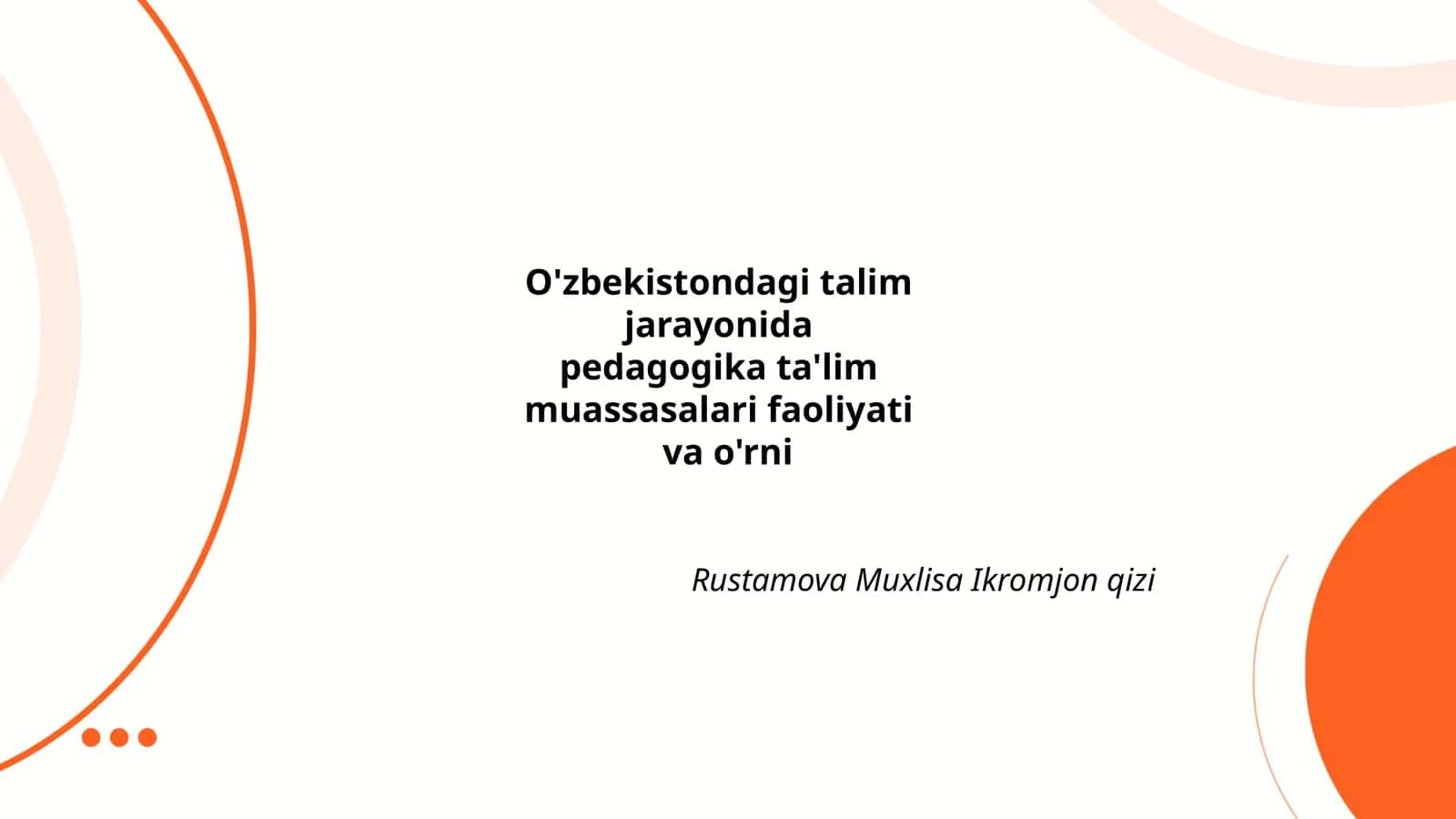 O'zbekistonda pedagogik ta'lim tizimi