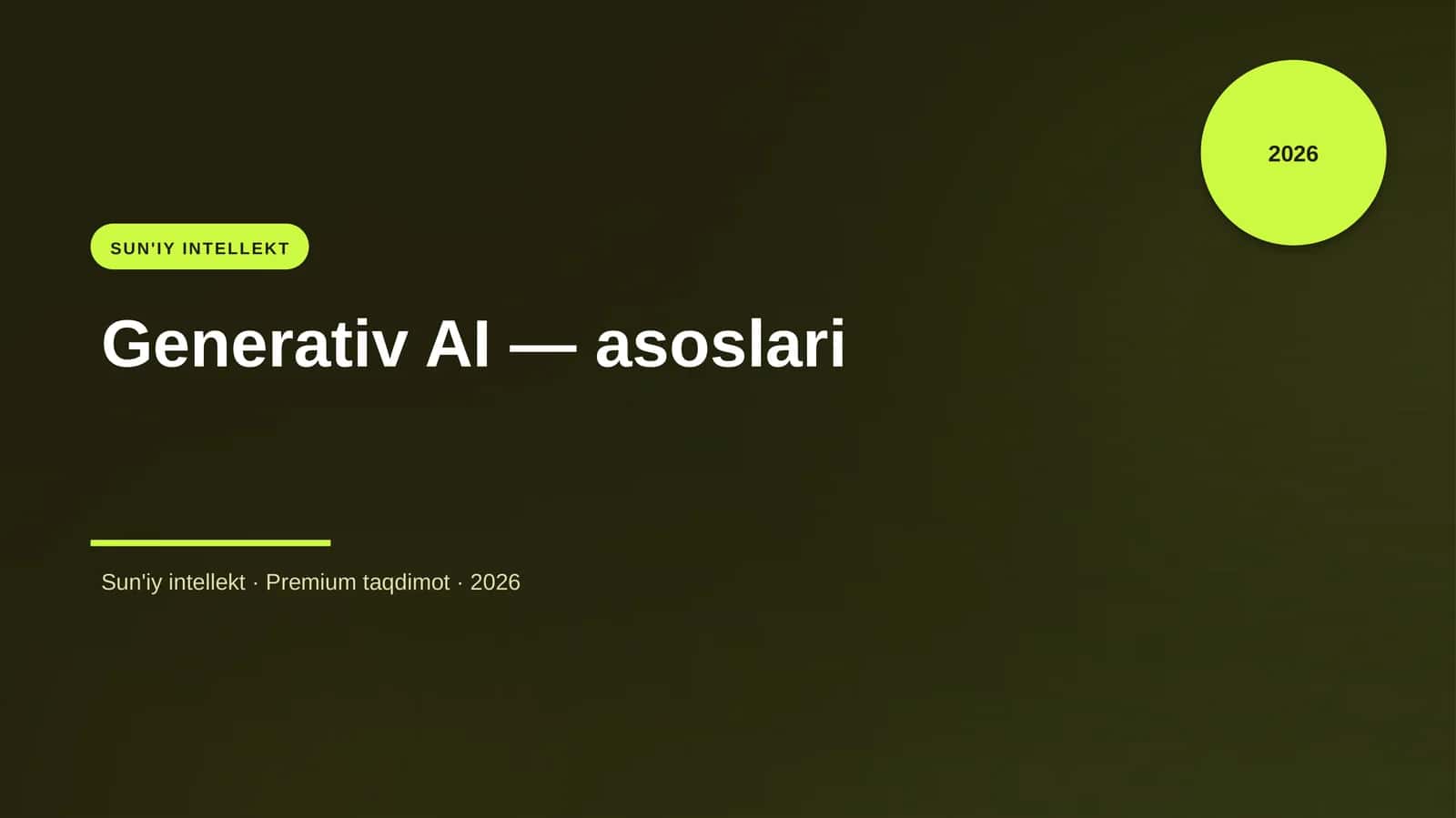Generativ AI — asoslari