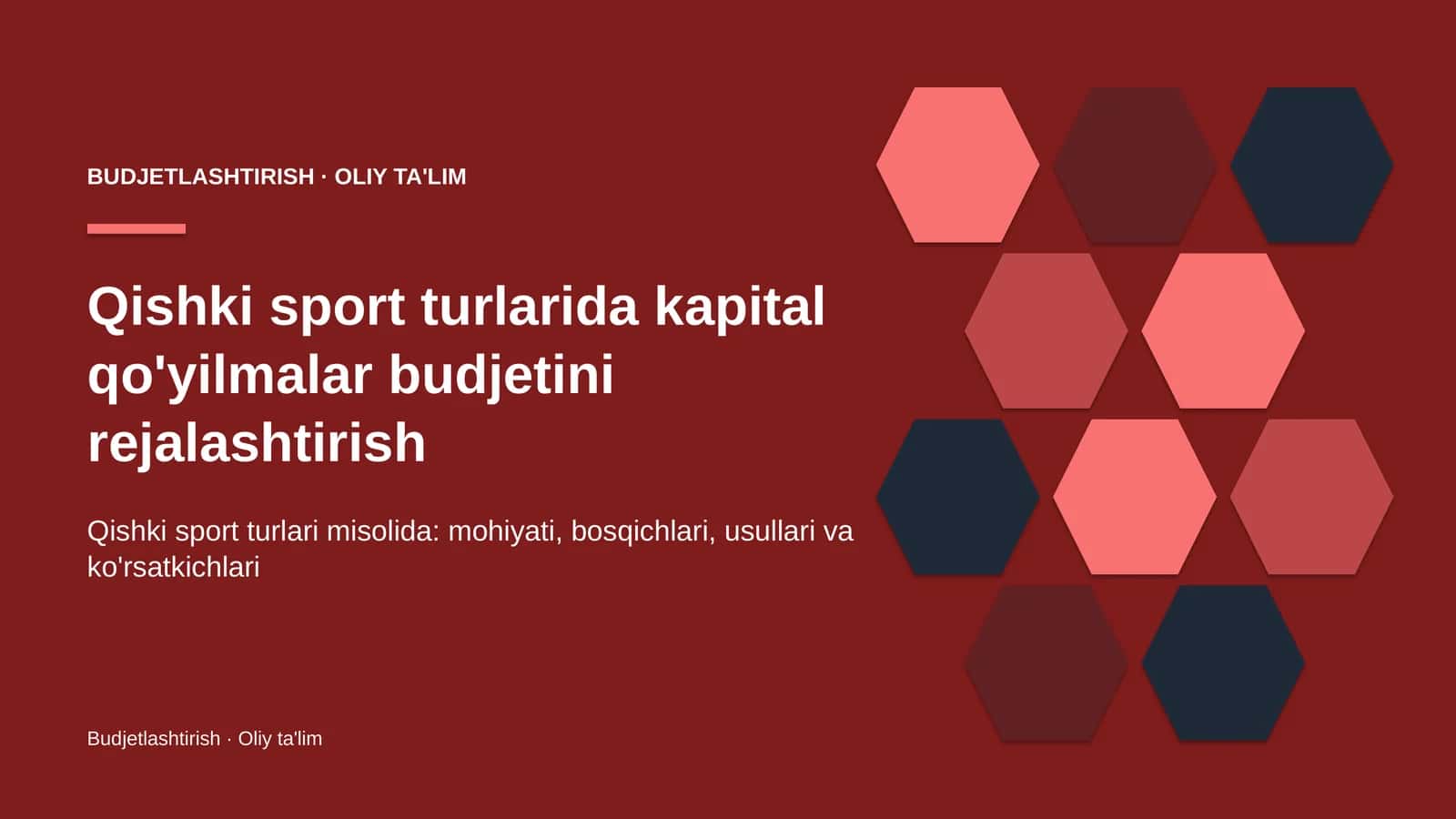 qishki sport turlarida kapital qo'yilmalar budjetini rejalashtirish 5187