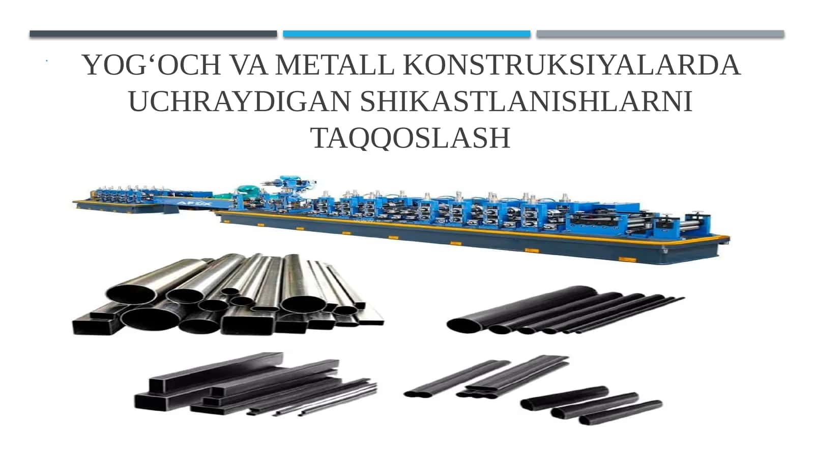 Yog‘och va metall konstruksiyalarda uchraydigan shikastlanishlarni taqqoslash