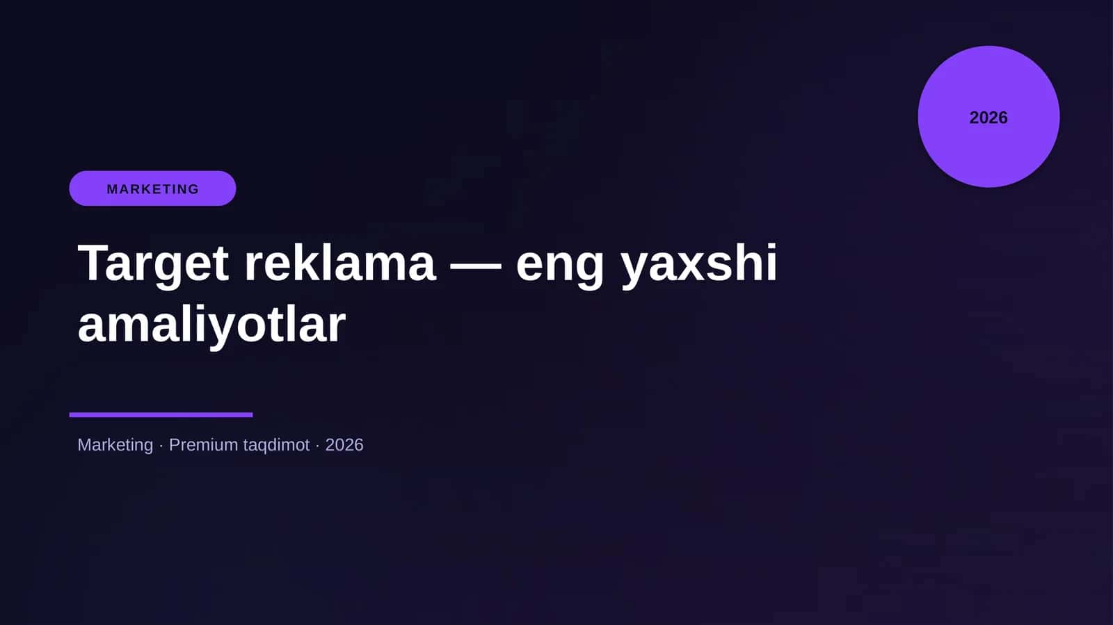 Target reklama — eng yaxshi amaliyotlar