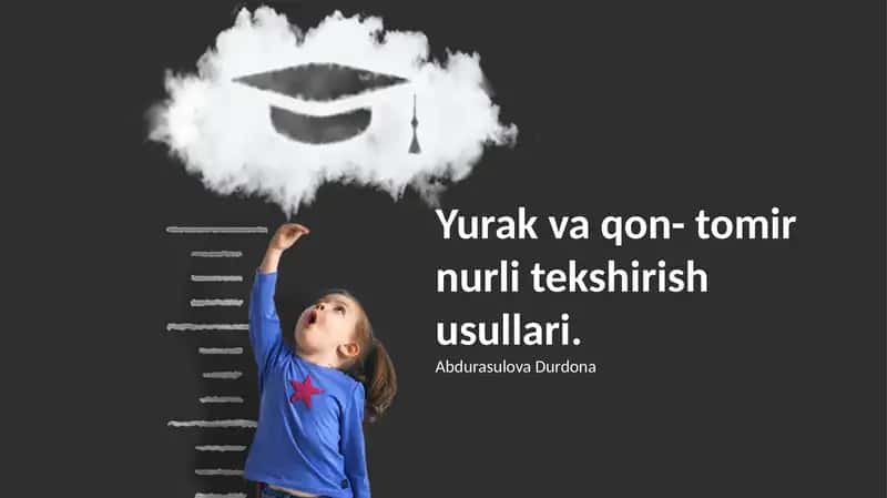 Yurak va qon- tomir nurli tekshirish usullari