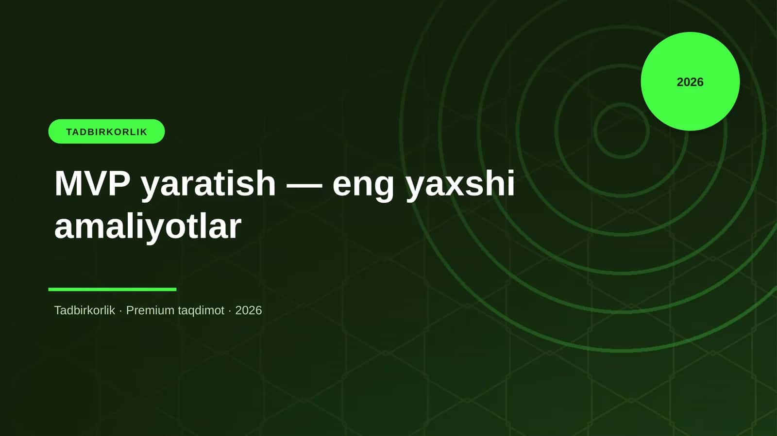 MVP yaratish — eng yaxshi amaliyotlar
