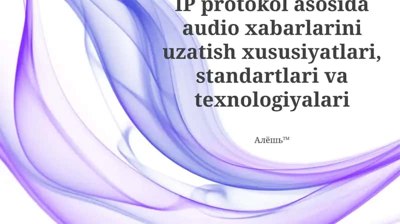 IP-asosidagi audio uzatish asoslari