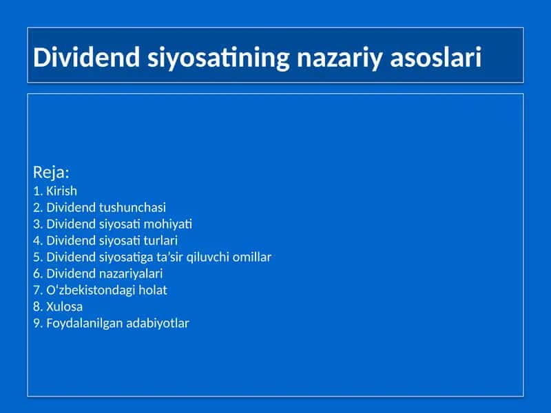 Dividend siyosati nazariy asoslari