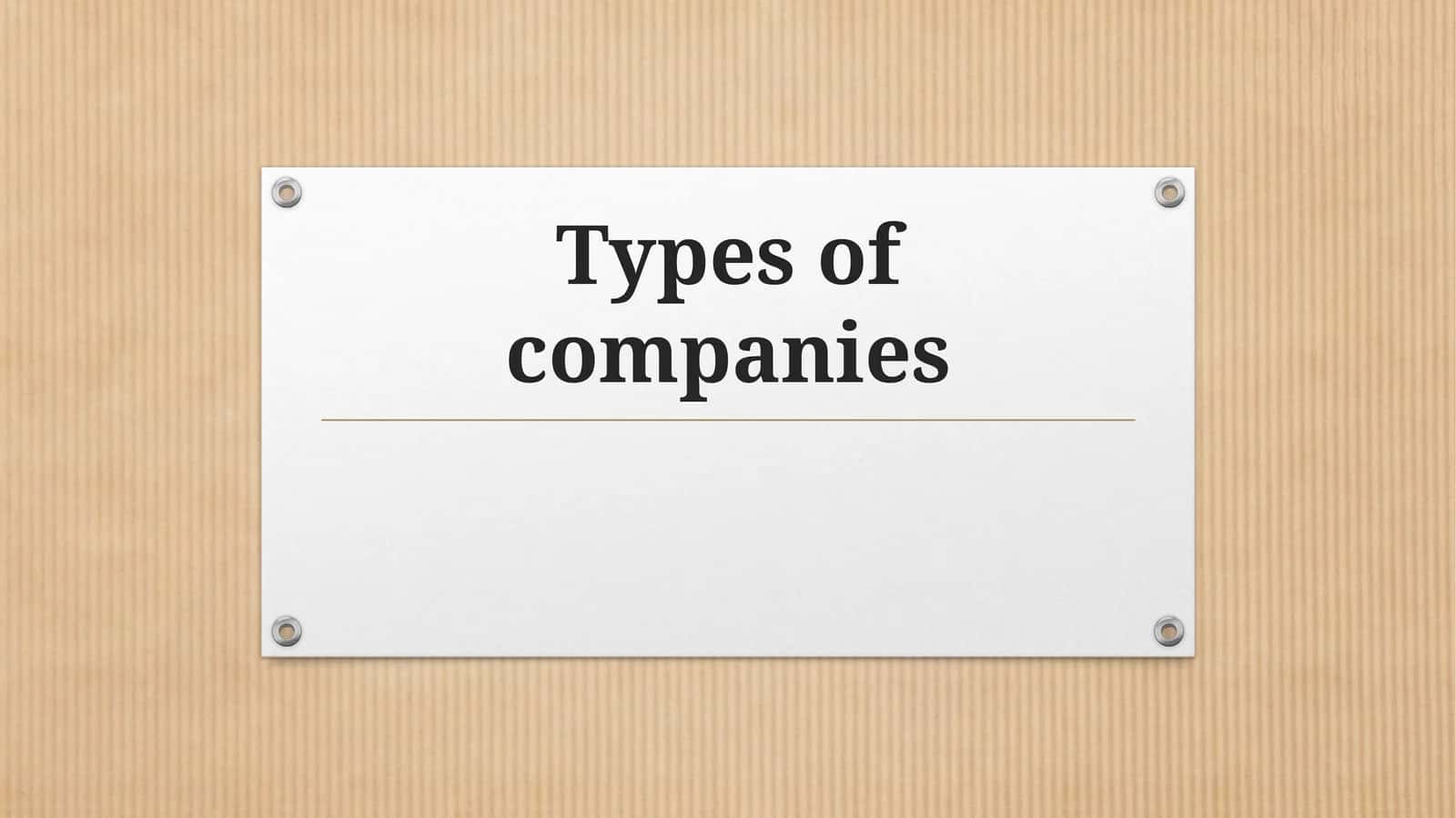 Types of companies