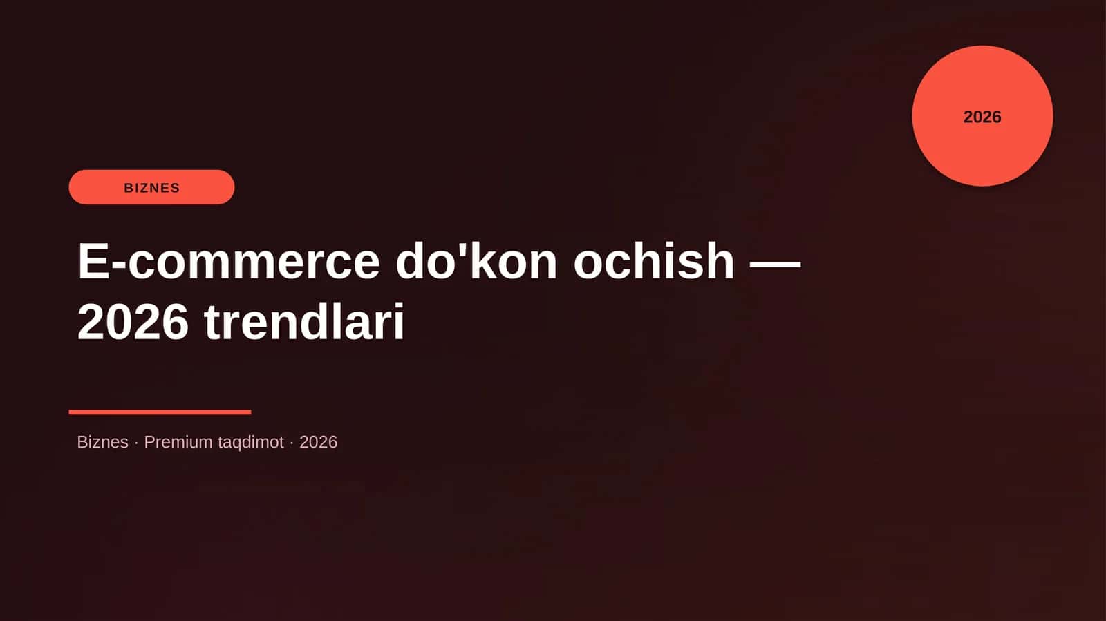 E-commerce do'kon ochish — 2026 trendlari