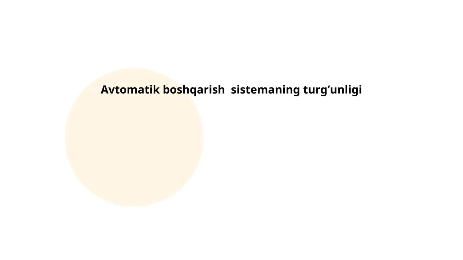 Avtomatik boshqarish sistemaning turgʻunligi