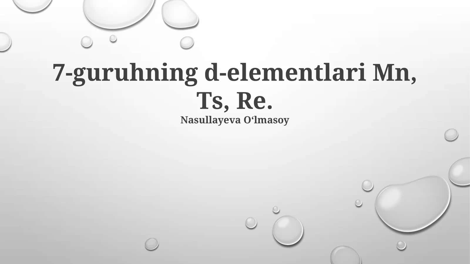 VII guruh D-blok elementlari