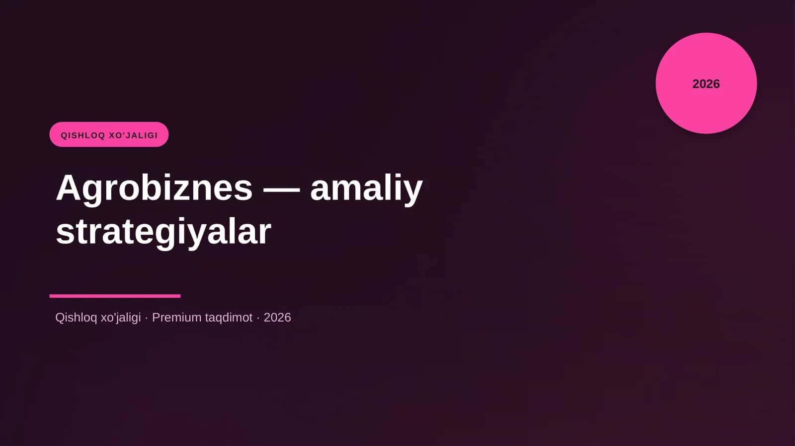 Agrobiznes — amaliy strategiyalar
