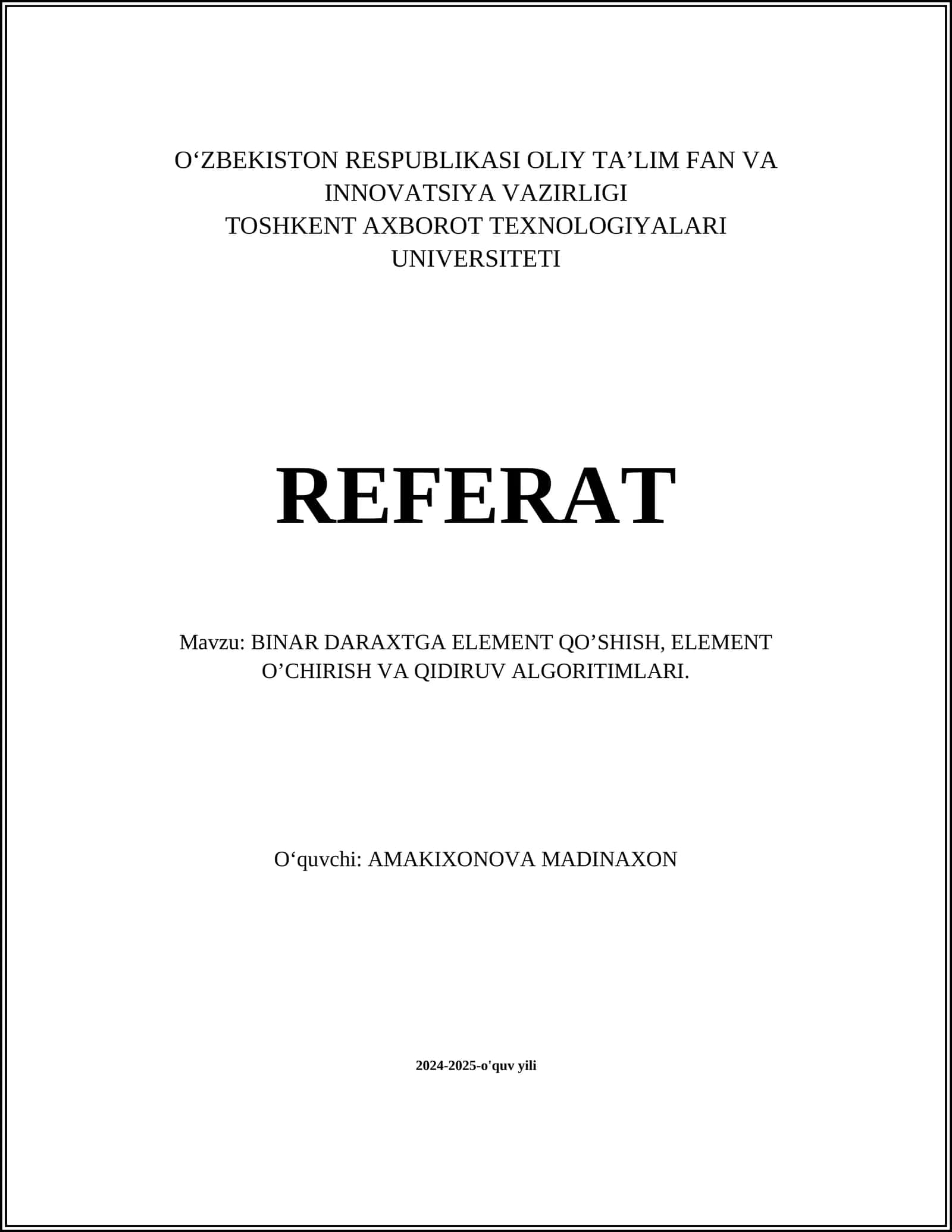BINAR DARAXTGA ELEMENT QO’SHISH, ELEMENT O’CHIRISH VA QIDIRUV ALGORITIMLARI
