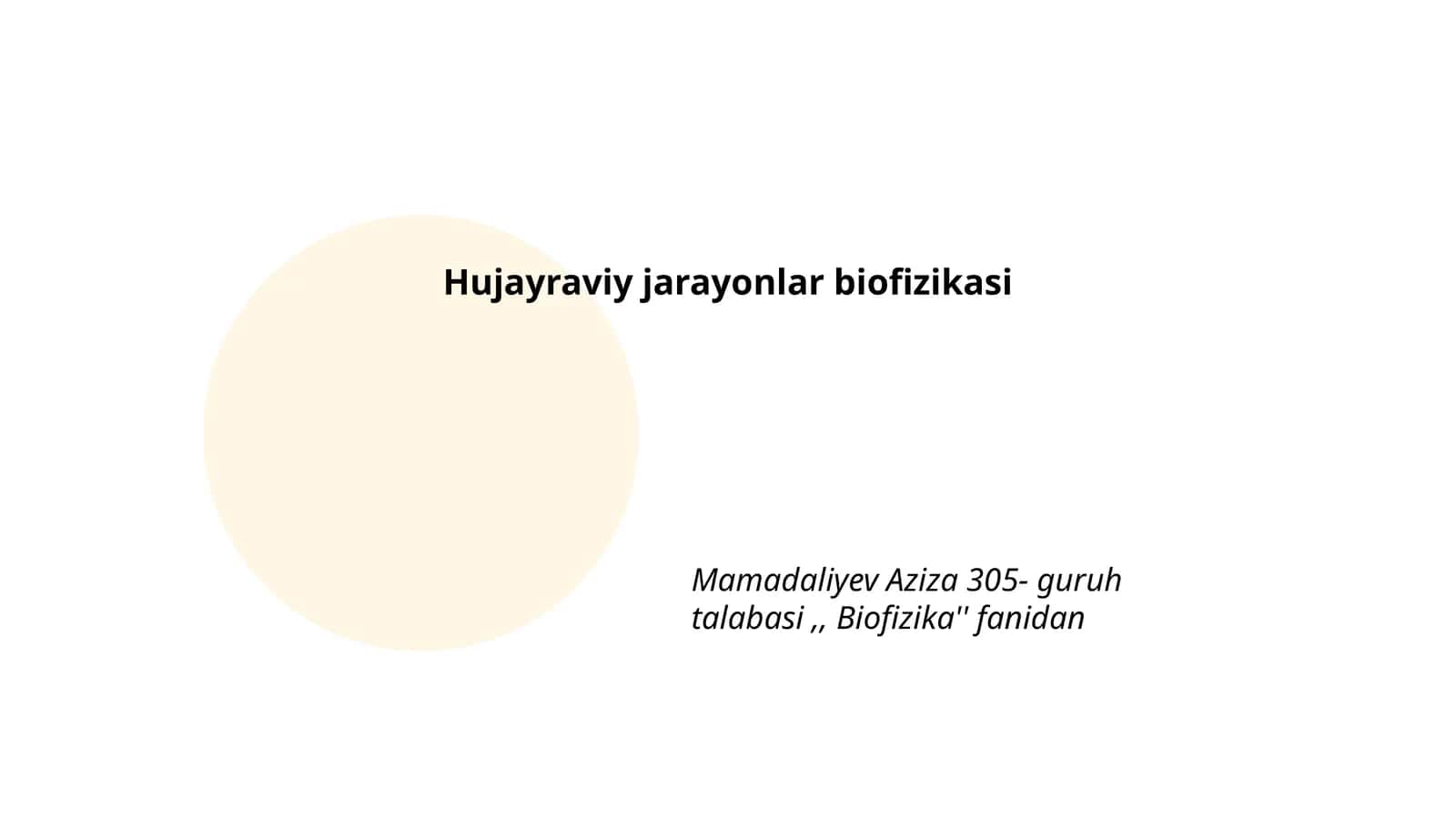 Hujayraviy membranalar biofizikasi
