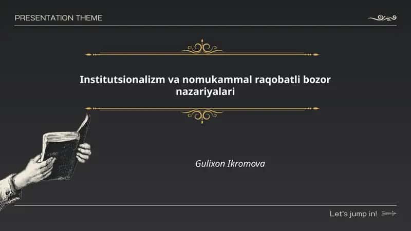 Institutsionalizm va nomukammal raqobatli bozor nazariyalari