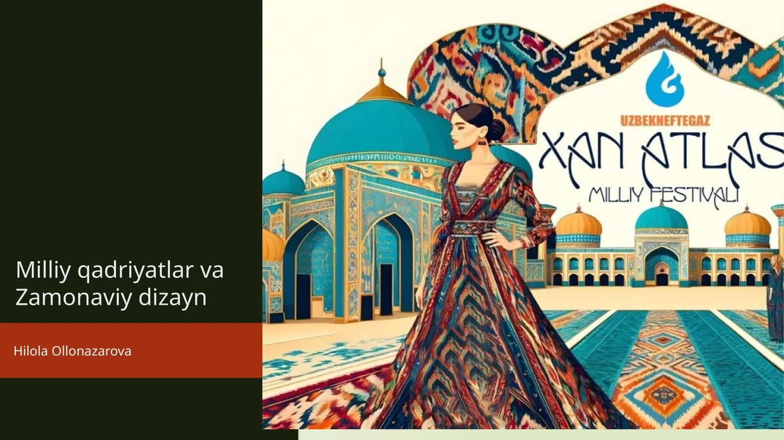Milliy qadriyatlar va Zamonaviy dizayn