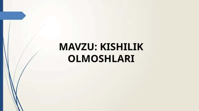 KISHILIK OLMOSHLARI
