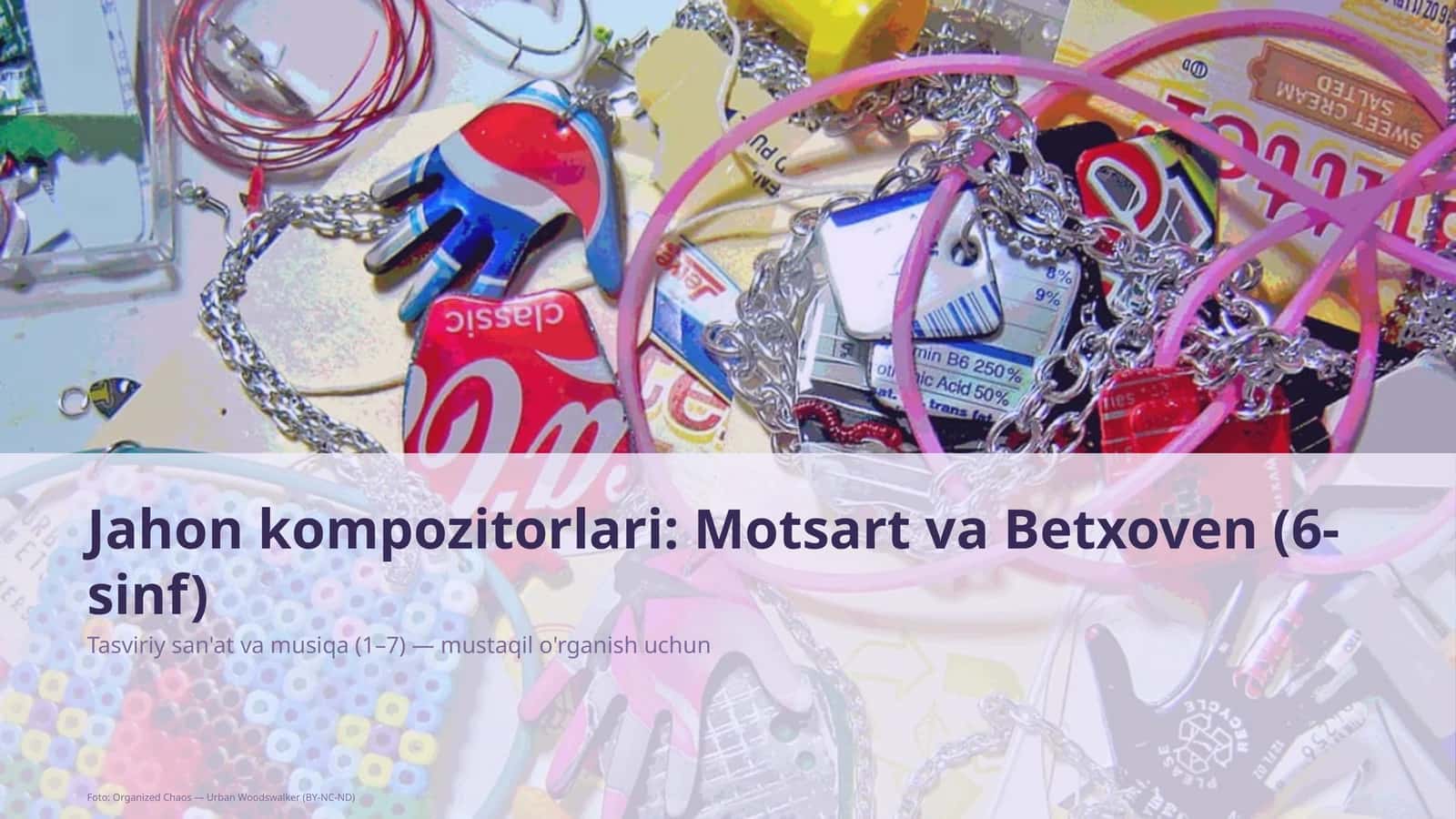 Jahon kompozitorlari: Motsart va Betxoven (6-sinf)