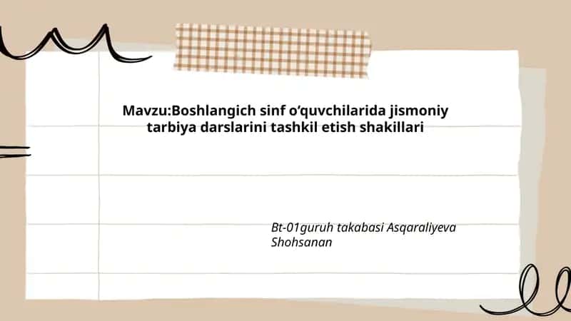 Boshlangich sinf o‘quvchilarida jismoniy tarbiya darslarini tashkil etish shakillari