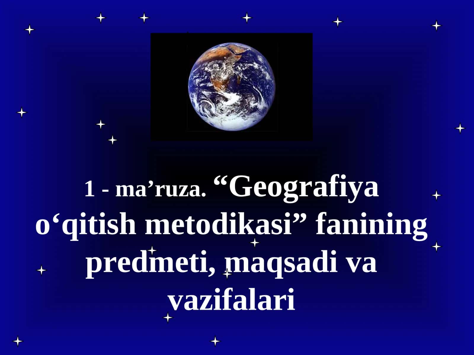 Geografiya o‘qitish metodikasi