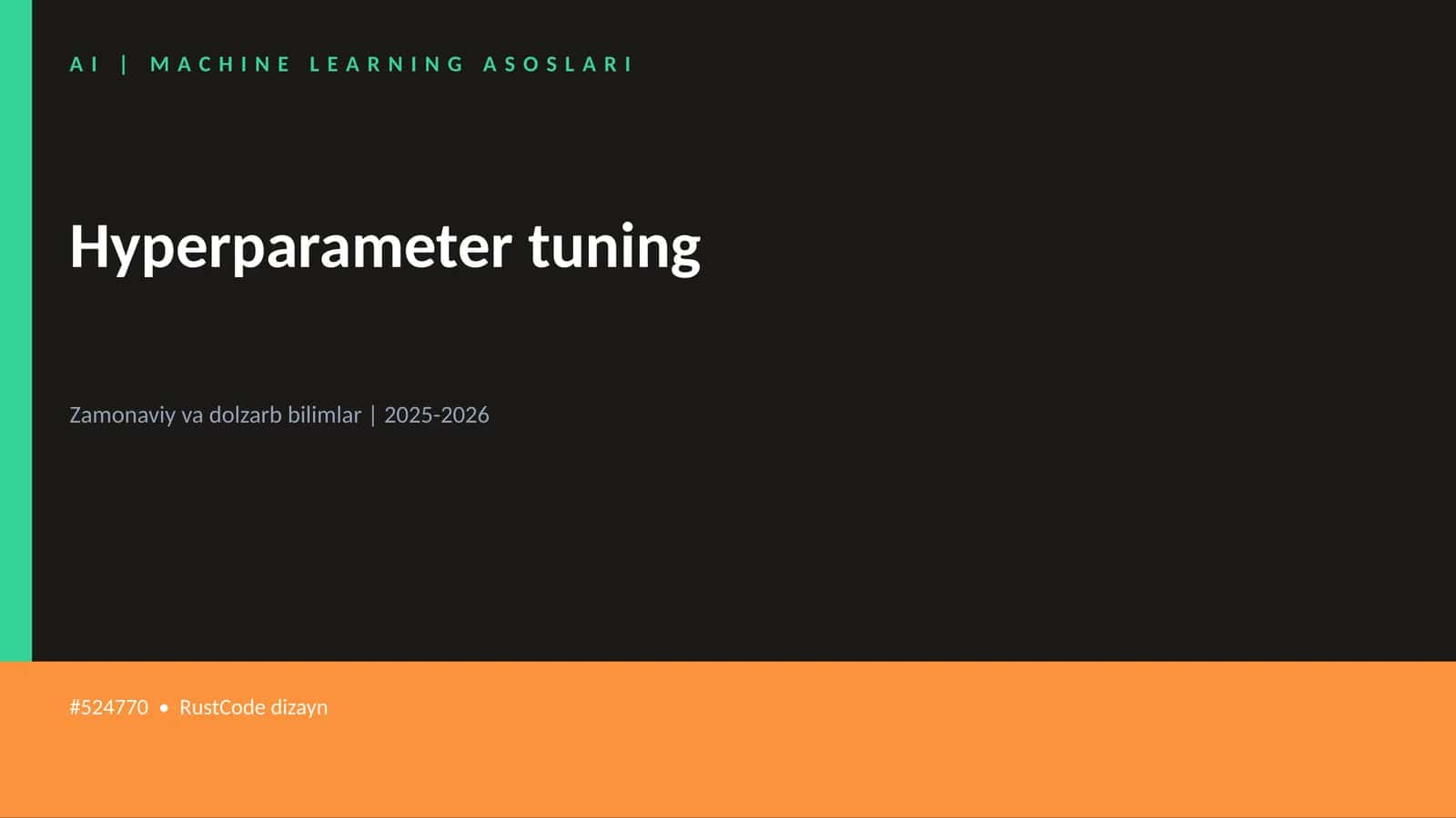 Hyperparameter tuning