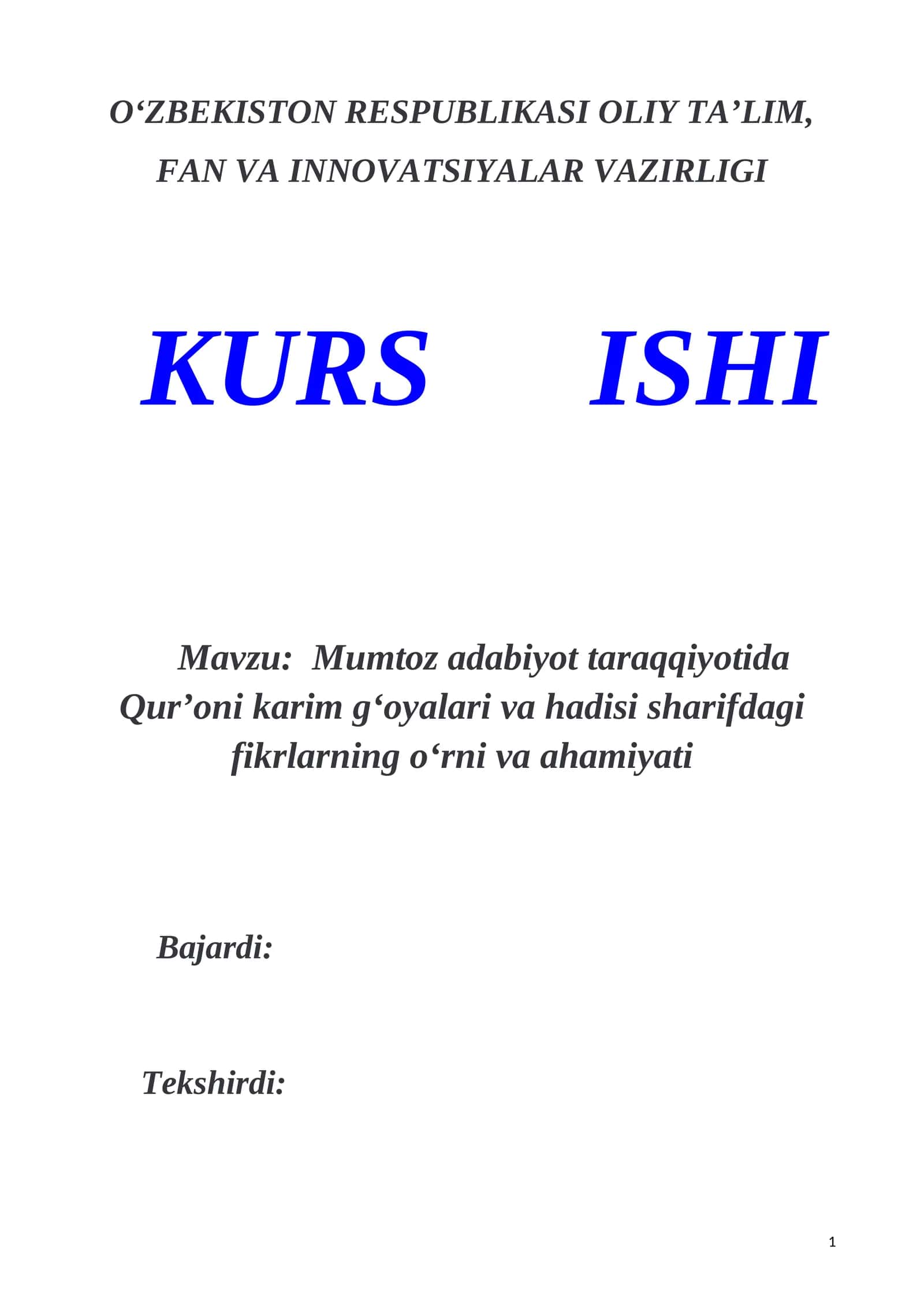 Mumtoz adabiyot taraqqiyotida Qurʼoni karim gʻoyalari va hadisi sharifdagi fikrlarning oʻrni va ahamiyati