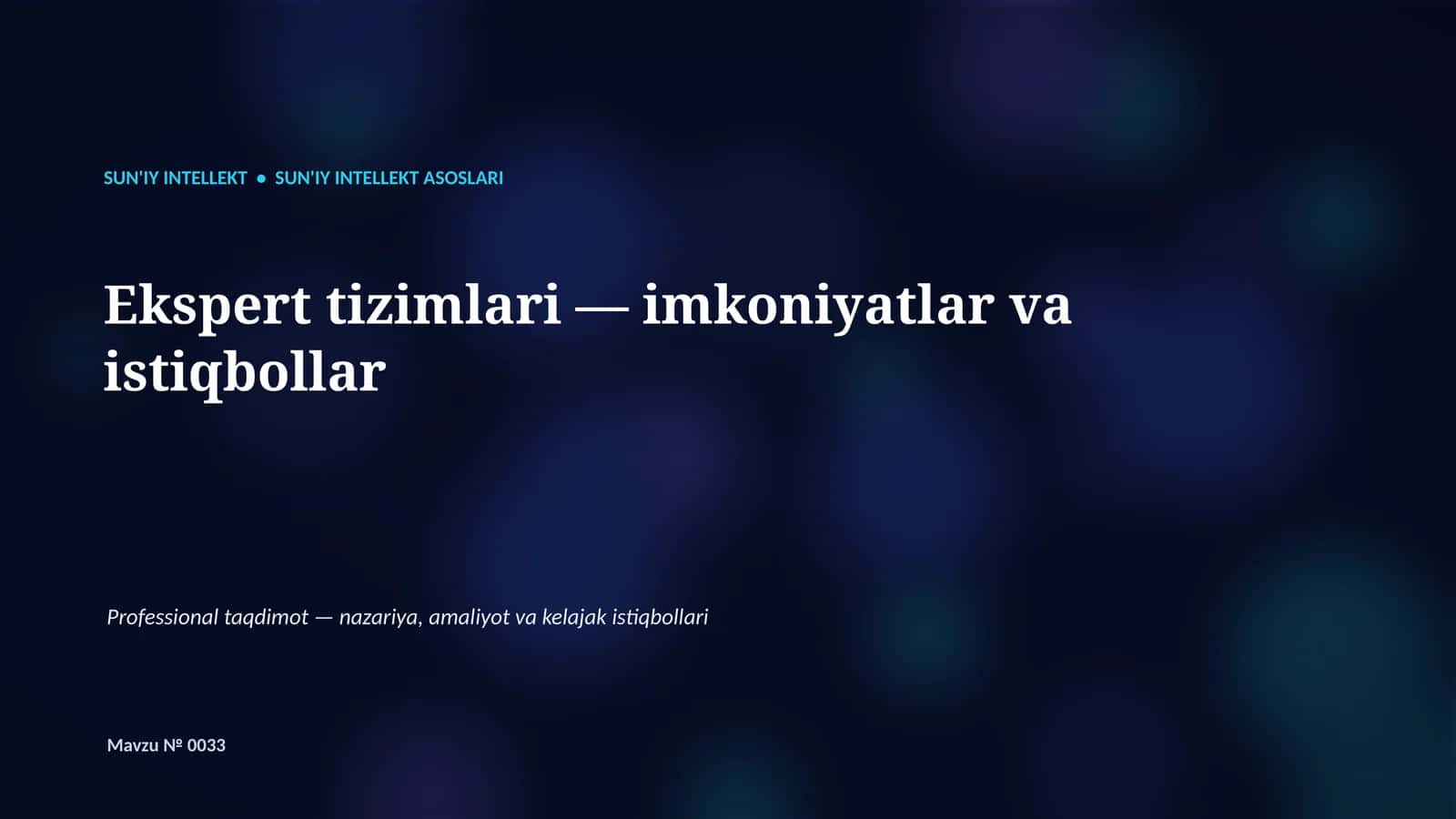 SUN'IY INTELLEKT ASOSLARI