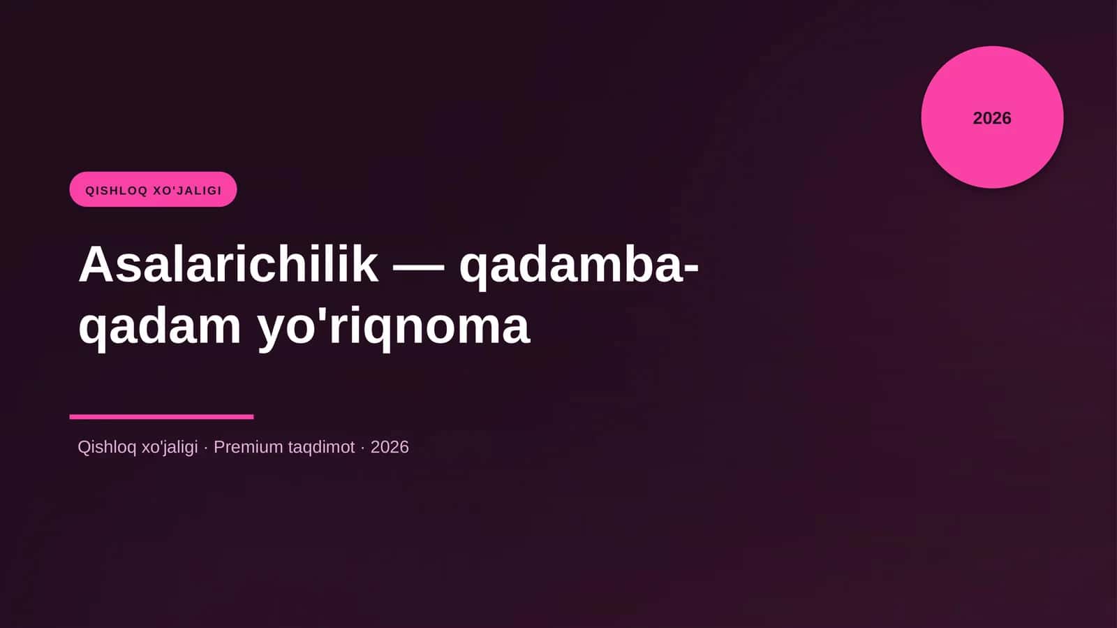 Asalarichilik — qadamba-qadam yo'riqnoma