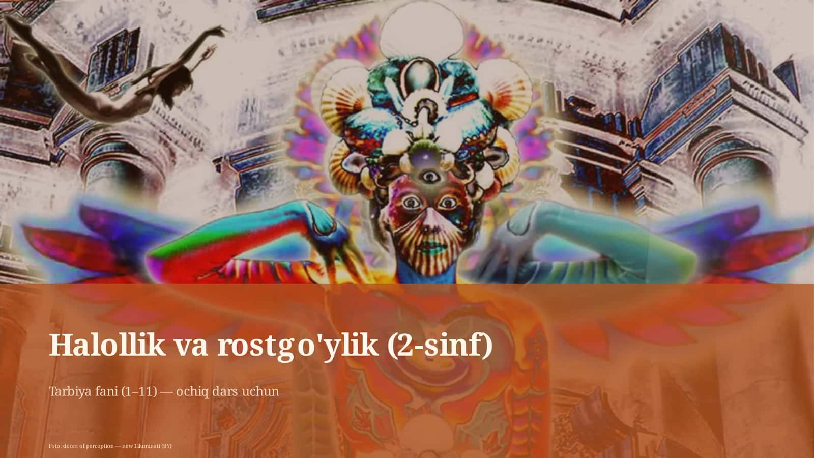 Halollik va rostgo'ylik (2-sinf)