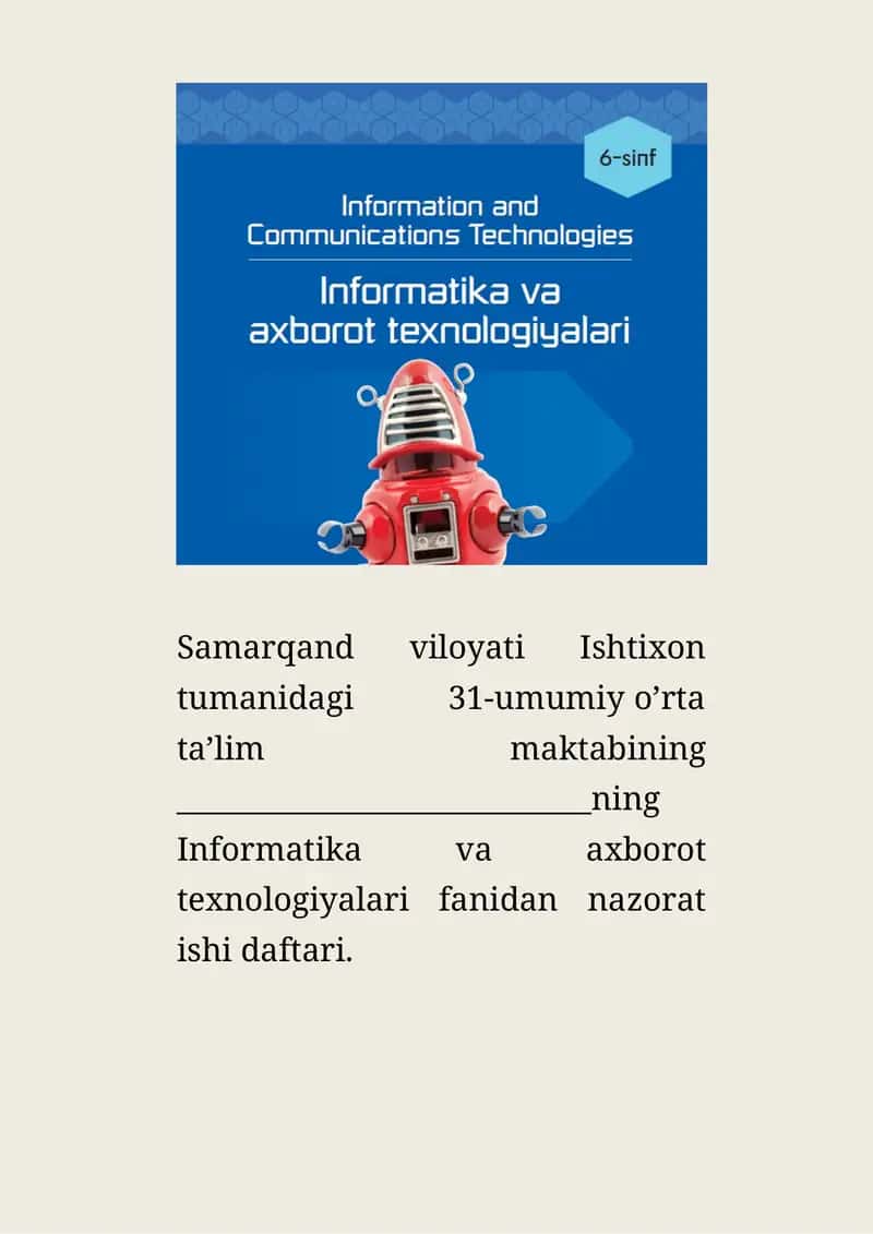 Informatika va axborot texnologiyalari fanidan nazorat ishi daftari