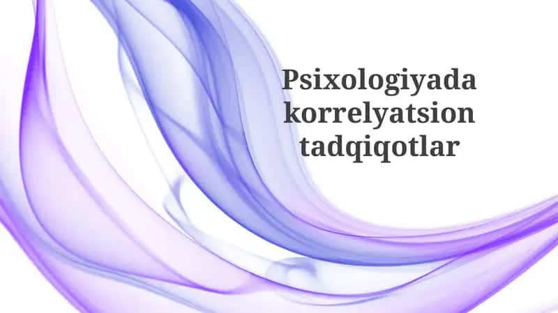 Psixologiyadakorrelyatsiontadqiqotlar