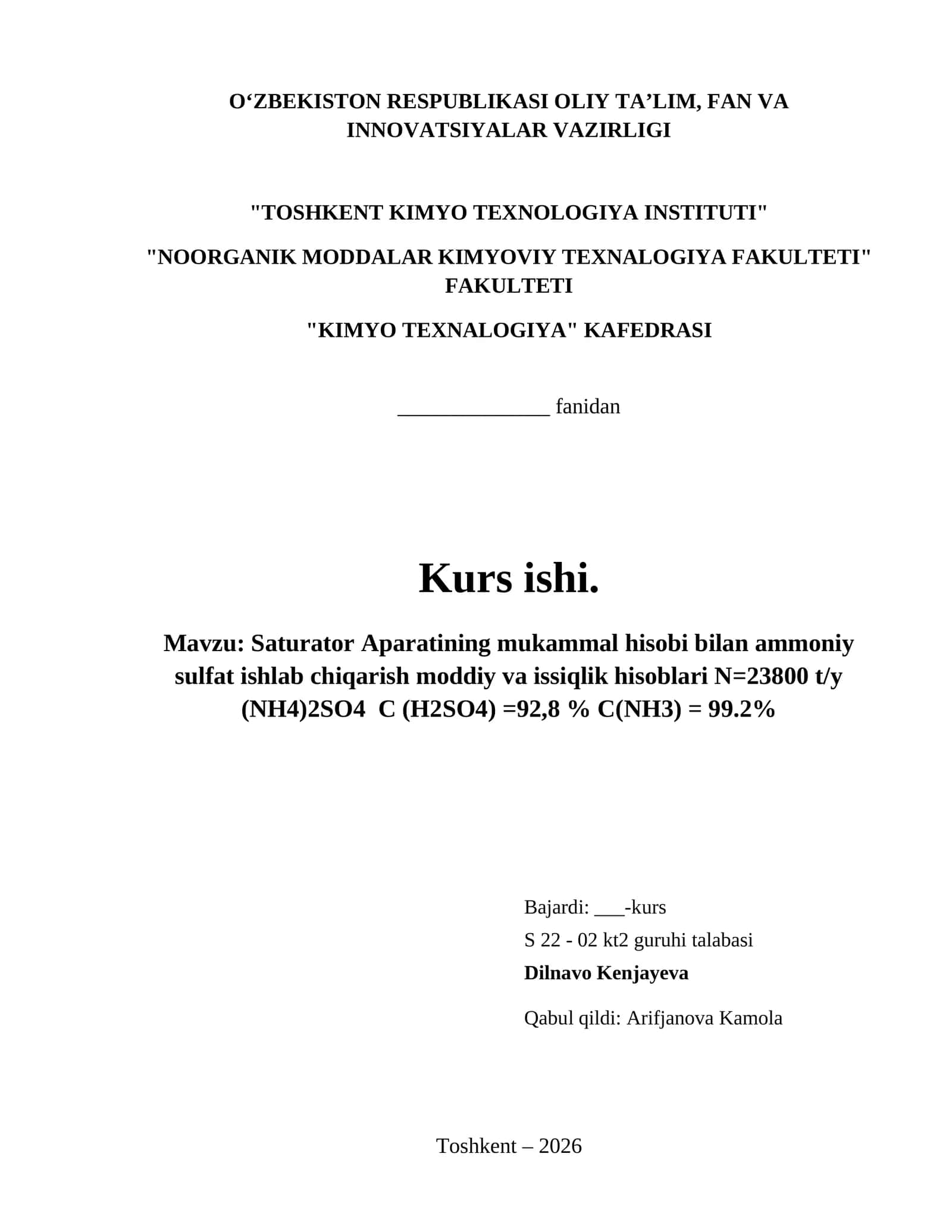 Saturator Aparatining mukammal hisobi bilan ammoniy sulfat ishlab chiqarish moddiy va issiqlik hisoblari N=23800 t/y (NH4)2SO4 C (H2SO4) =92,8 % C(NH3) = 99.2%