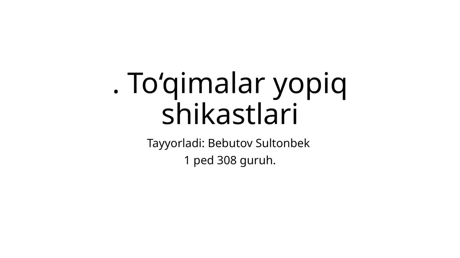 To‘qimalarning yopiqshikastlari haqida tushuncha