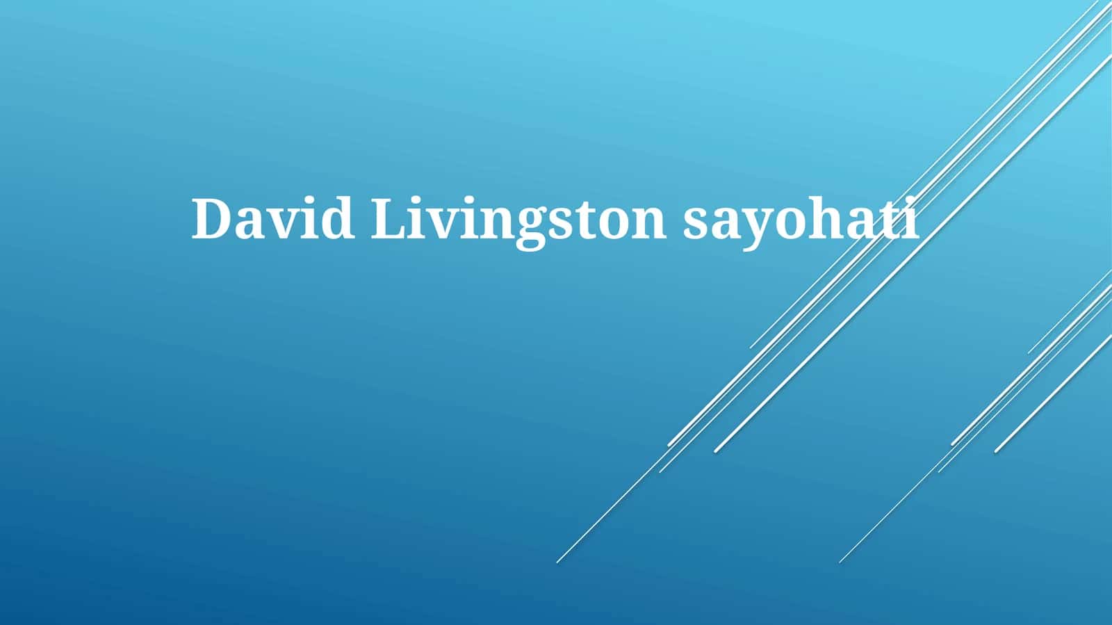 David Livingstonsayohati