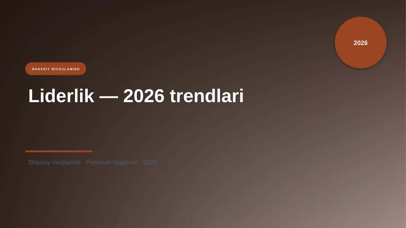 Liderlik — 2026 trendlari