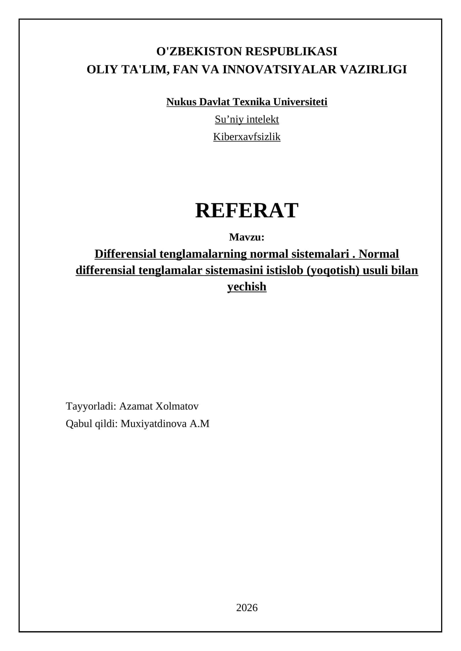 Differensial tenglamalarning normal sistemalari. Normal differensial tenglamalar sistemasini istislob (yoqotish) usuli bilan yechish