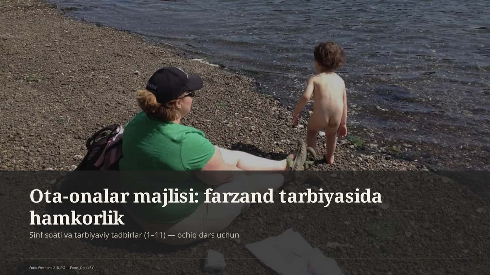 Sinf soati va tarbiyaviy tadbirlar (1–11)