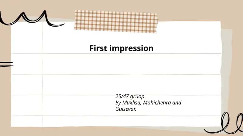 First impression