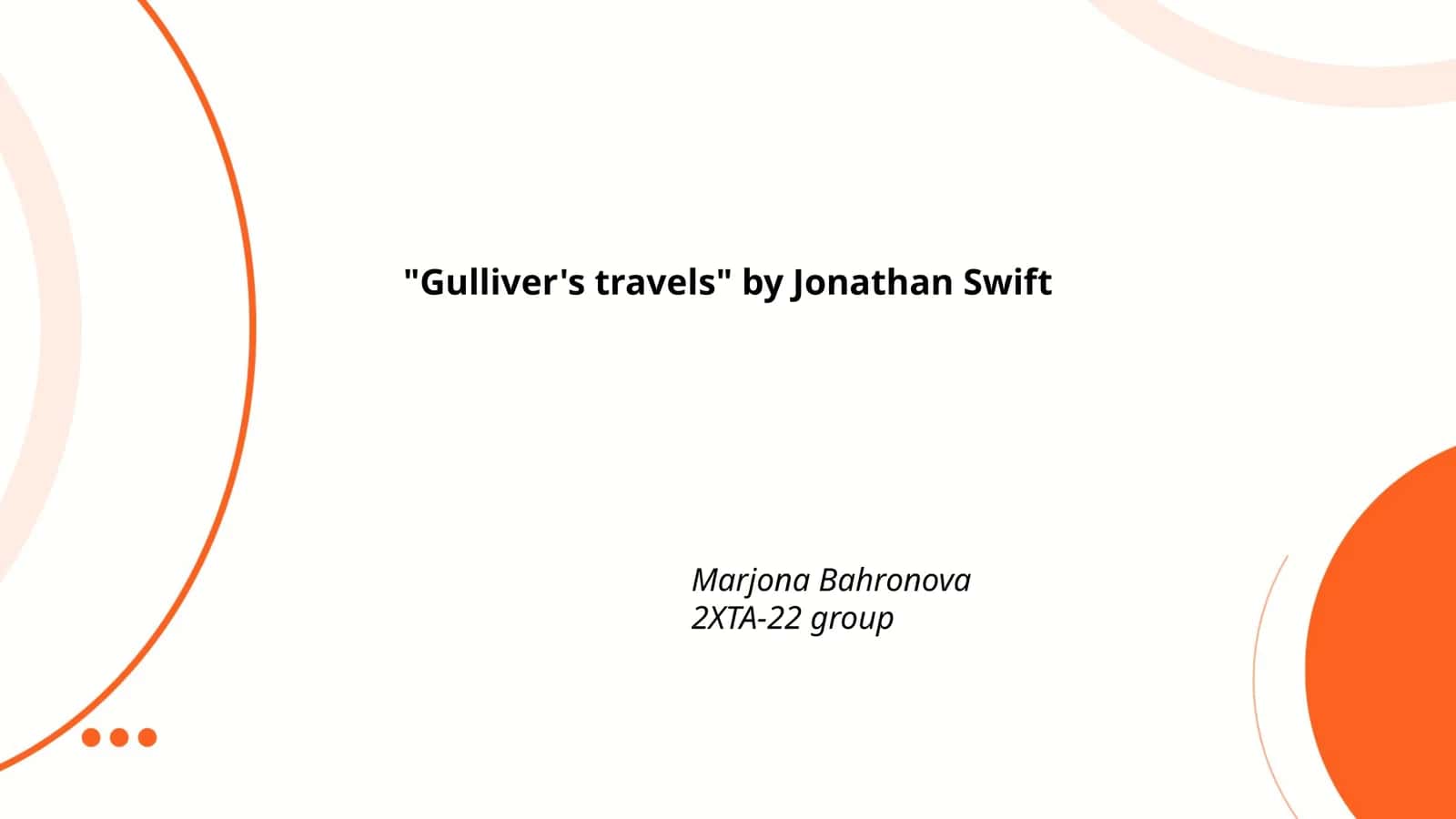 Gulliver's travels by Jonathan Swift