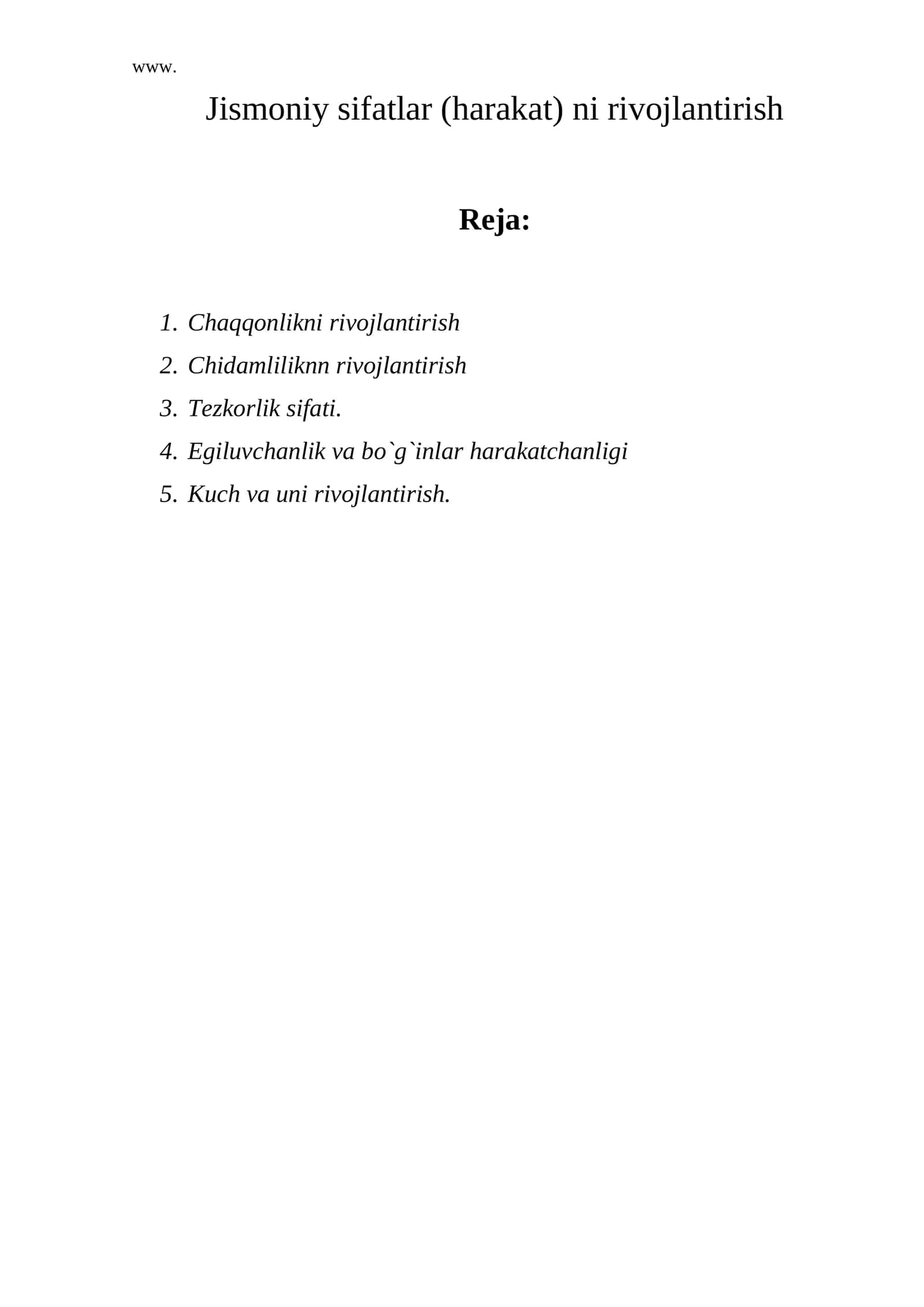 Jismoniy sifatlar (harakat) ni rivojlantirish